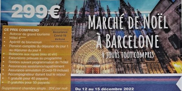 Du 12 au 15 décembre 2022 – Marché de Noël à Barcelone